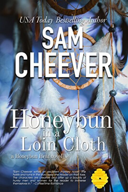 Book cover for "Honeybun in a Loin Cloth" by Sam Cheever