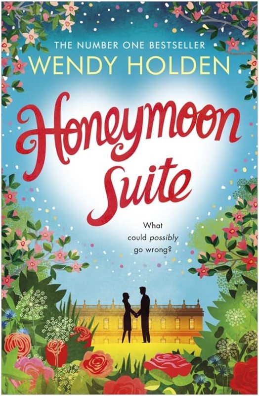 Book cover for "Honeymoon Suite" by Wendy Holden