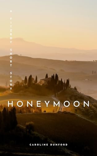 Book cover for "Honeymoon" by Caroline Dunford