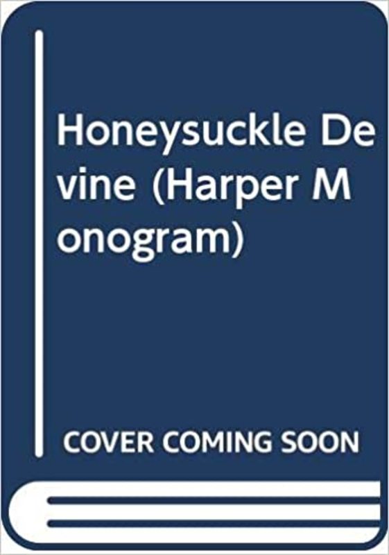 Book cover for "Honeysuckle Devine" by Susan Mallery