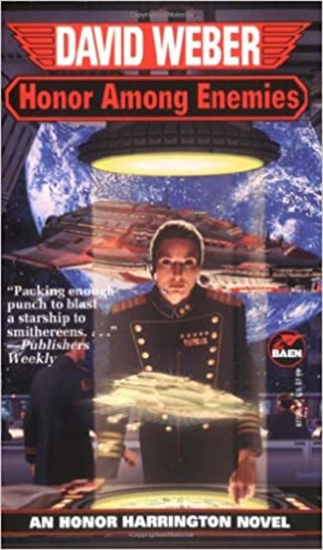 Book cover for "Honor Among Enemies" by David Weber