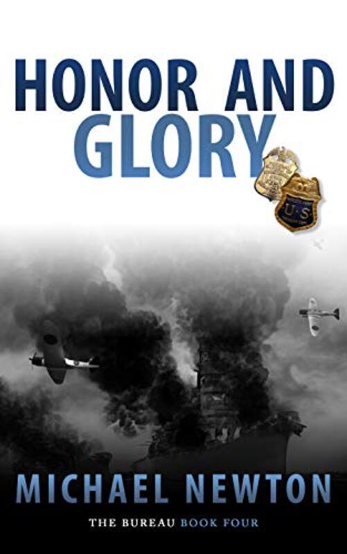 Book cover for "Honor And Glory" by Mike Newton