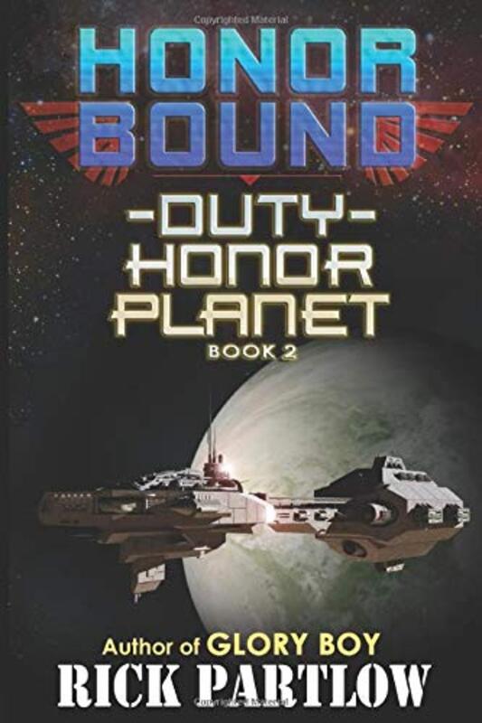 Book cover for "Honor Bound" by Rick Partlow