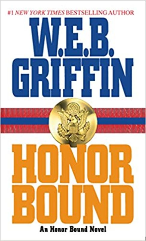 Book cover for "Honor Bound" by W.E.B. Griffin
