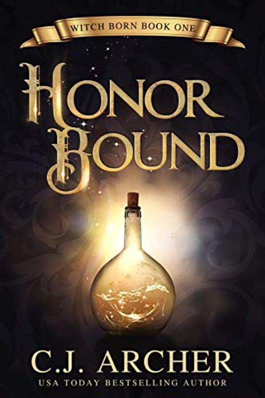 Book cover for "Honor Bound" by CJ Archer