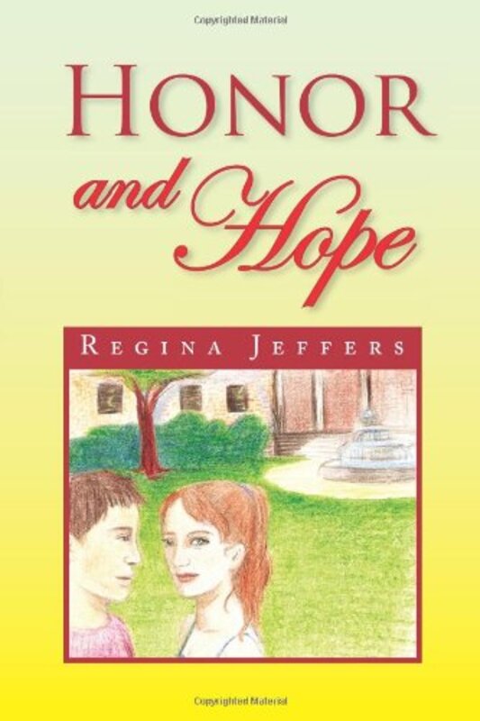 Book cover for "Honor and Hope" by Regina Jeffers