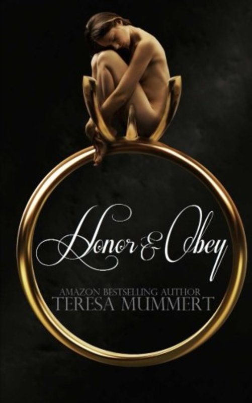 Book cover for "Honor and Obey" by Teresa Mummert
