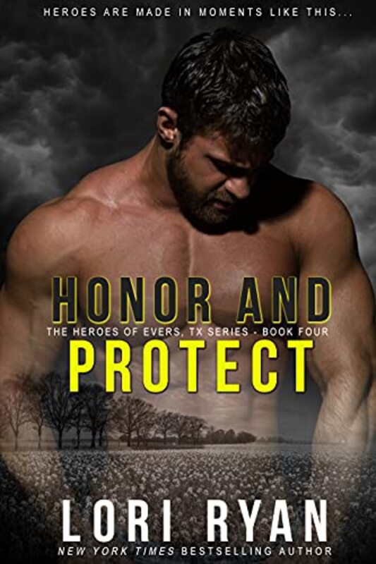 Book cover for "Honor and Protect" by Lori Ryan