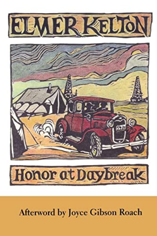 Book cover for "Honor at Daybreak" by Elmer Kelton