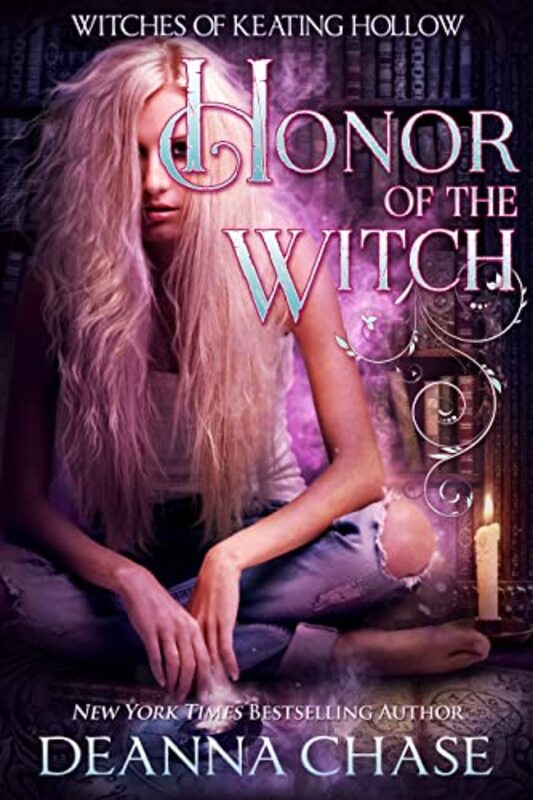 Book cover for "Honor of the Witch" by Deanna Chase