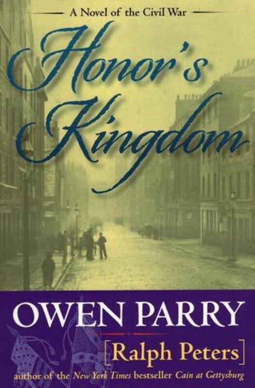 Book cover for "Honor's Kingdom" by Owen Parry