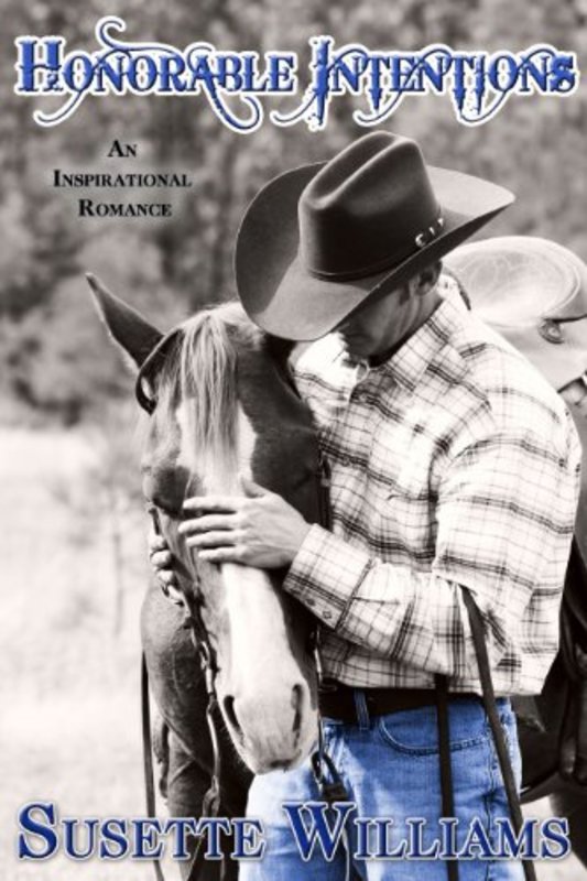 Book cover for "Honorable Intentions" by Susette Williams