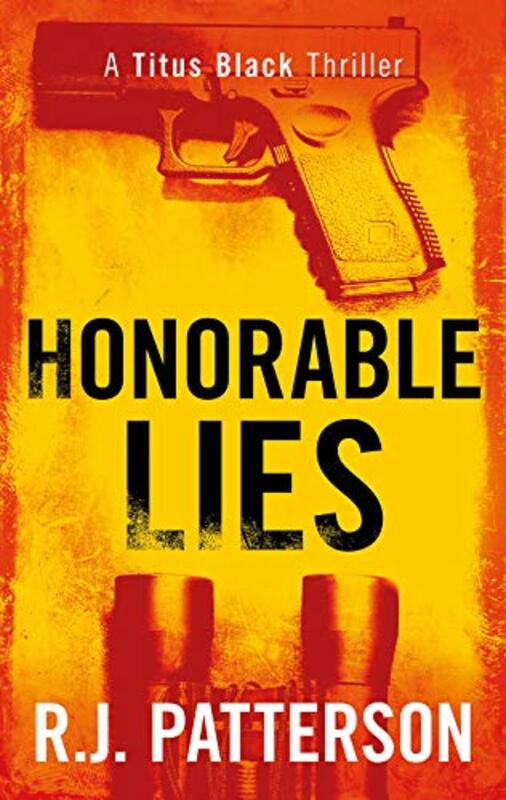 Book cover for "Honorable Lies" by Jack Patterson