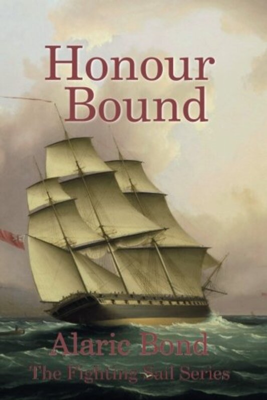 Book cover for "Honour Bound" by Alaric Bond