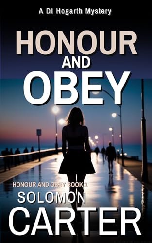 Book cover for "Honour and Obey" by Solomon Carter