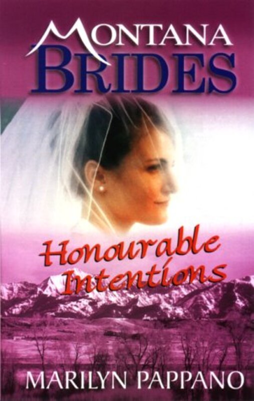 Book cover for "Honourable Intentions" by Marilyn Pappano