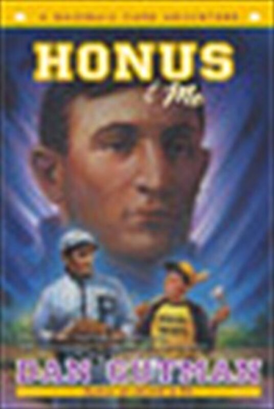 Book cover for "Honus and Me" by Dan Gutman