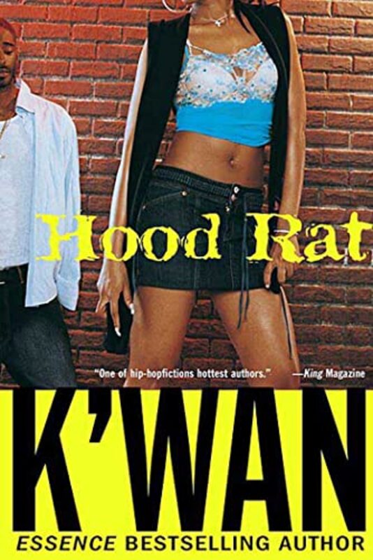 Book cover for "Hood Rat" by K'wan Foye
