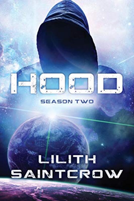 Book cover for "Hood: Season Two" by Lilith Saintcrow