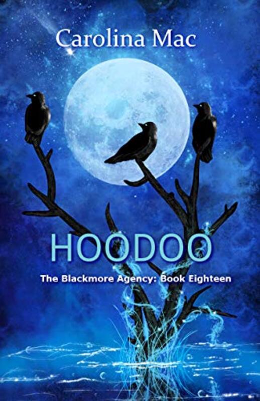 Book cover for "Hoodoo" by Carolina Mac
