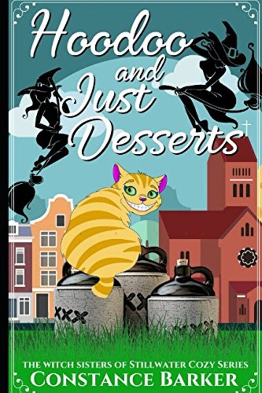 Book cover for "Hoodoo and Just Desserts" by Constance Barker