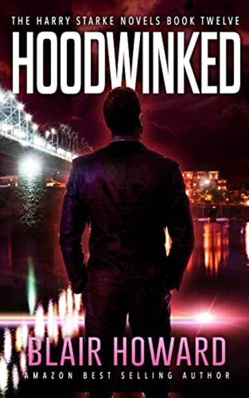 Book cover for "Hoodwinked" by Blair Howard
