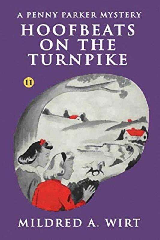 Book cover for "Hoofbeats on the Turnpike" by Mildred A Wirt