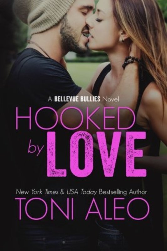 Book cover for "Hooked by Love" by Toni Aleo