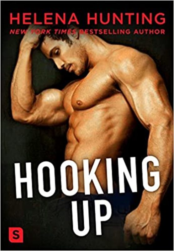Book cover for "Hooking Up" by Helena Hunting