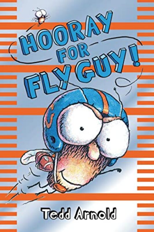 Book cover for "Hooray For Fly Guy!" by Tedd Arnold