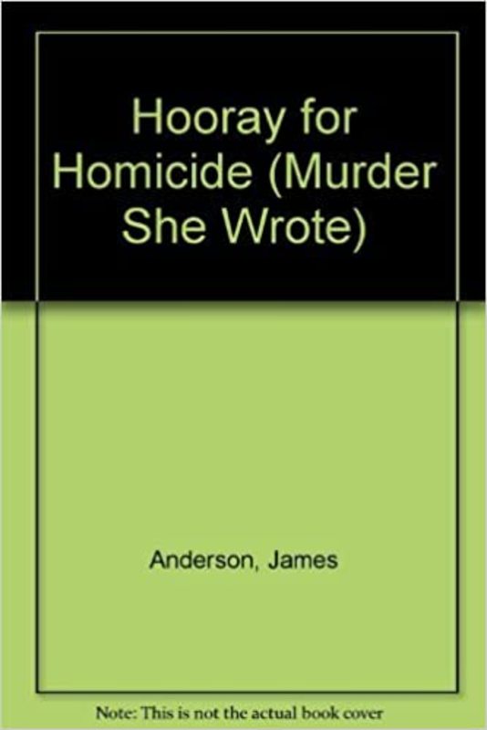 Book cover for "Hooray for Homicide" by Donald Bain