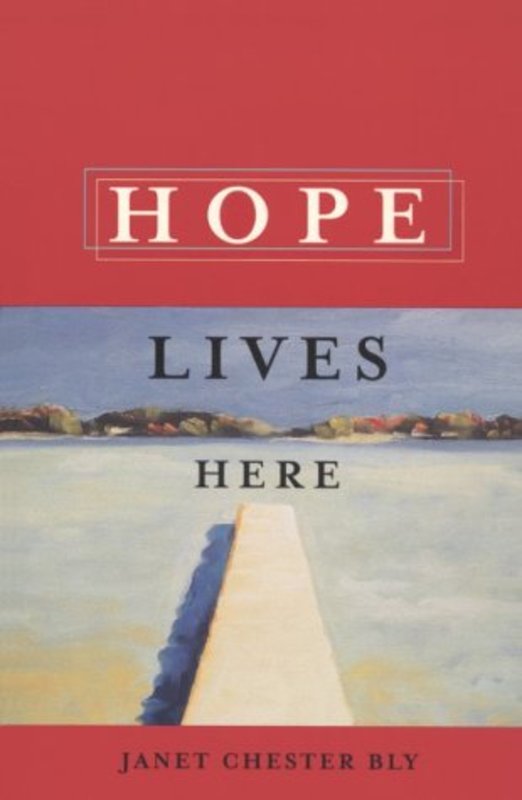 Book cover for "Hope Lives Here" by Stephen and Janet Bly