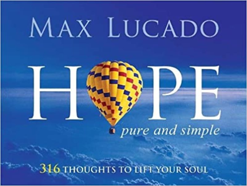 Book cover for "Hope Pure and Simple" by Max Lucado