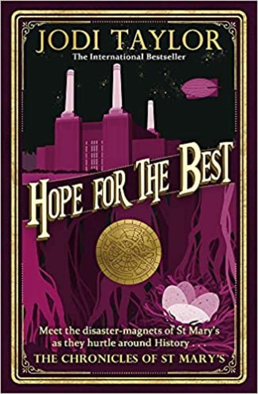 Book cover for "Hope for the Best" by Jodi Taylor