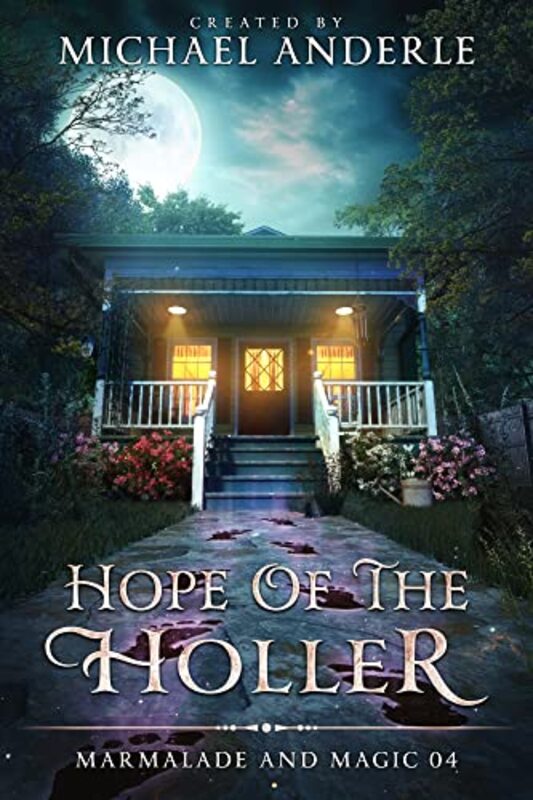 Book cover for "Hope of the Holler" by Michael Anderle