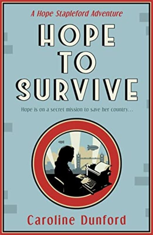 Book cover for "Hope to Survive" by Caroline Dunford