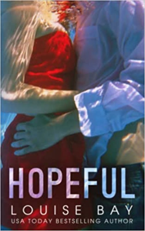 Book cover for "Hopeful" by Louise Bay
