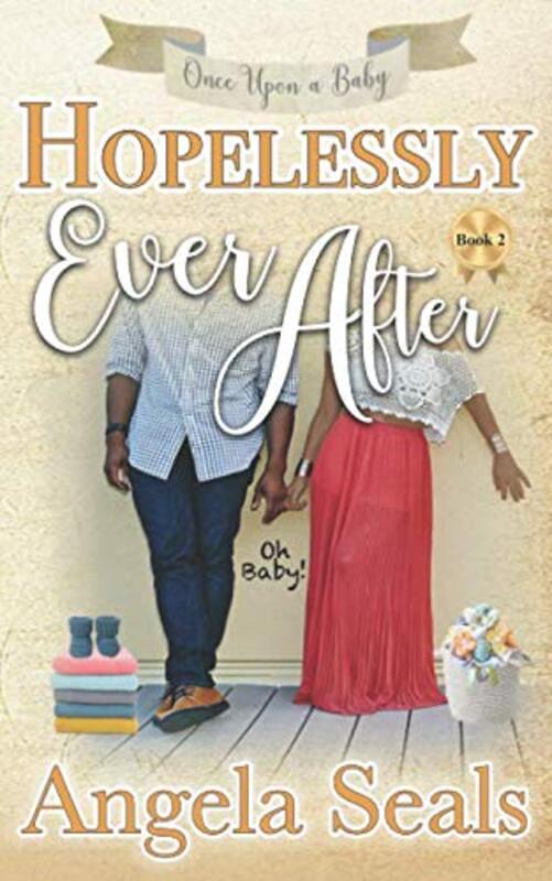 Book cover for "Hopelessly Ever After" by Angela Seals