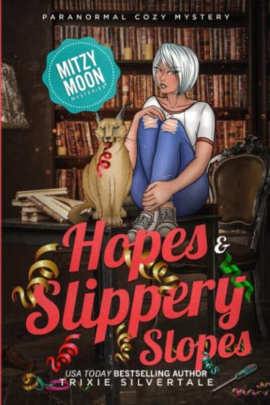 Book cover for "Hopes and Slippery Slopes" by Trixie Silvertale