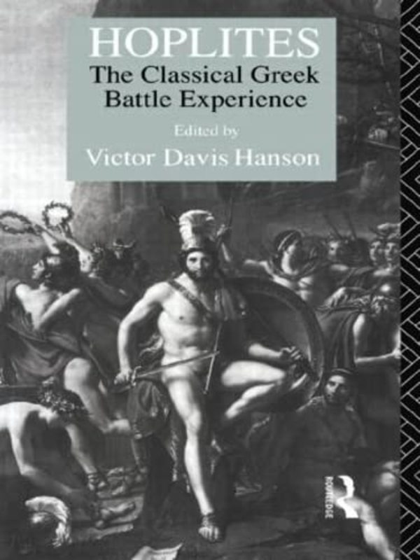 Book cover for "Hoplites" by Victor Davis Hanson