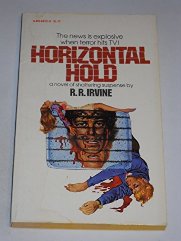 Book cover for "Horizontal Hold" by Robert Irvine