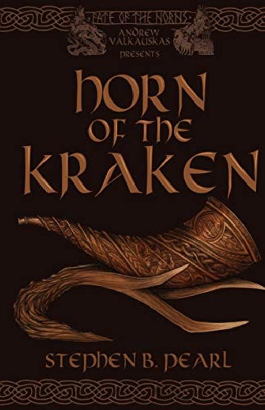 Book cover for "Horn of the Kraken" by Stephen B Pearl