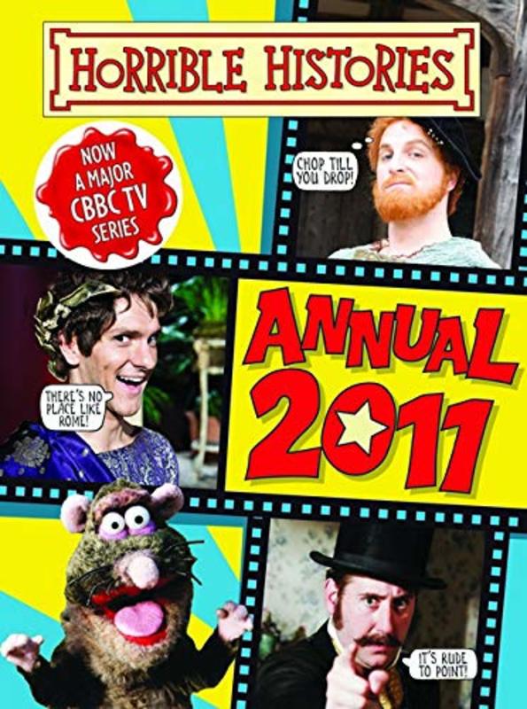 Book cover for "Horrible Histories Annual 2011" by Terry Deary