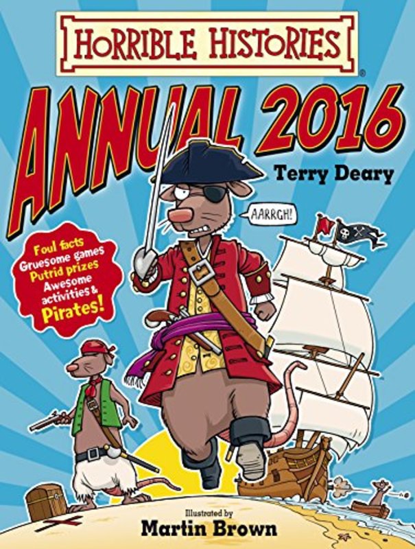 Book cover for "Horrible Histories Annual 2016" by Terry Deary
