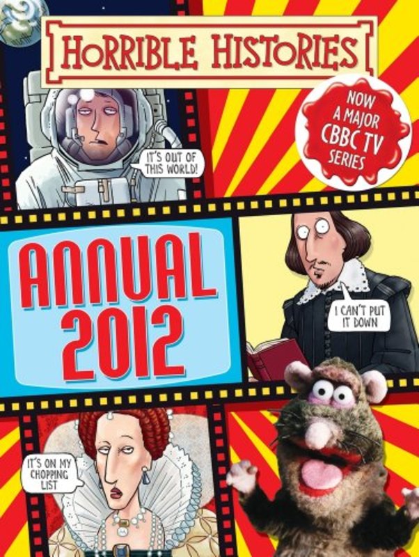 Book cover for "Horrible History Annual 2012" by Terry Deary