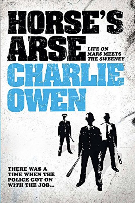 Book cover for "Horse's Arse" by Charlie Owen