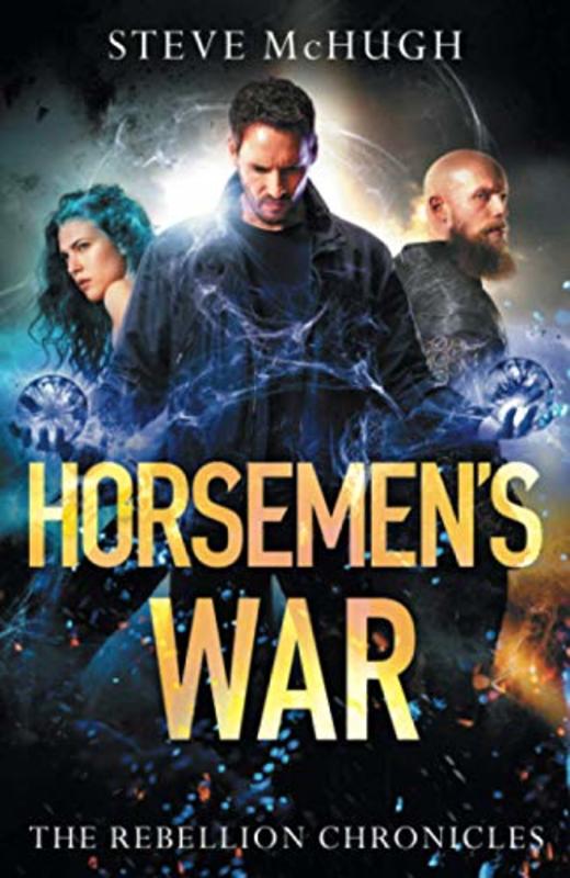Book cover for "Horsemen's War" by Steve McHugh