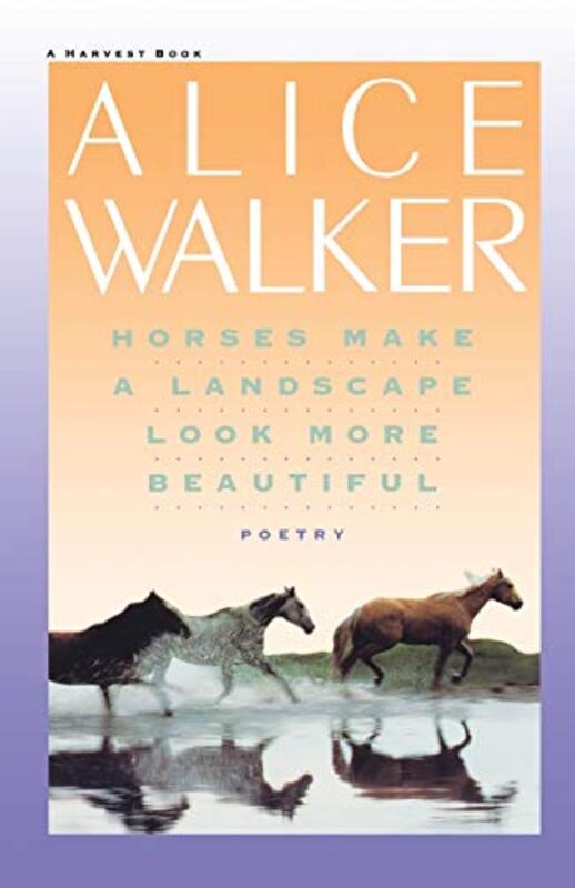 Book cover for "Horses Make a Landscape Look More Beautiful"