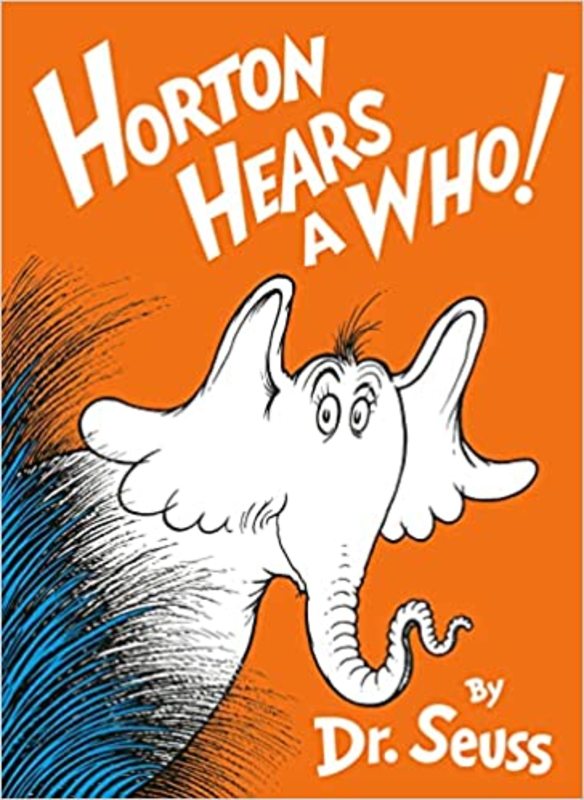 Book cover for "Horton Hears a Who!" by Dr. Seuss