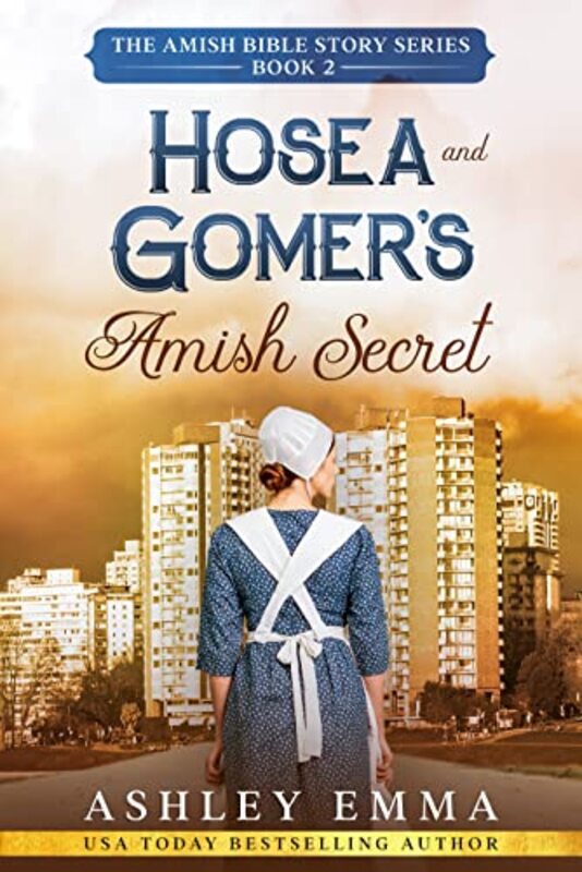 Book cover for "Hosea and Gomer's Amish Secret" by Ashley Emma